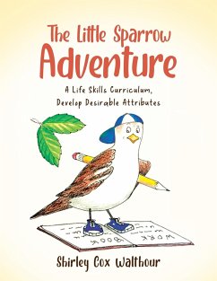 The Little Sparrow Adventure - Walthour, Shirley Cox