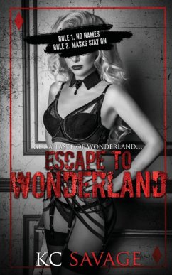 Escape To Wonderland - Savage, Kc