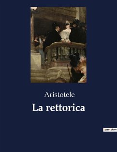 La rettorica - Aristotele