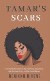 Tamar's Scars Tamar's Scars