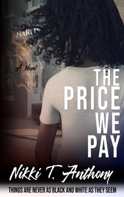 The Price We Pay - Anthony, Nikki T.
