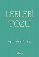 Leblebi Tozu - Gülari, Yudum