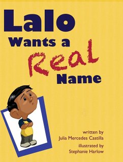 Lalo Wants a Real Name - Castilla, Julia Mercedes