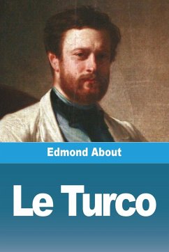 Le Turco - About, Edmond