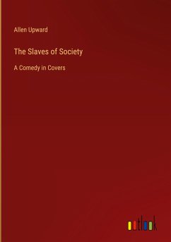 The Slaves of Society - Upward, Allen