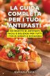LA GUIDA COMPLETA PER I TUOI ANTIPASTI - Bild 1