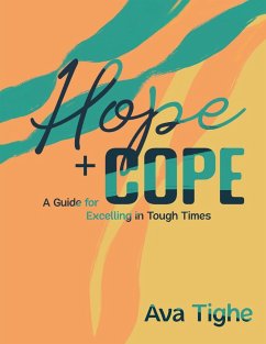 Hope and Cope - Tighe, Ava C