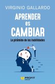 Aprender es cambiar Aprender es cambiar