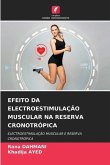 EFEITO DA ELECTROESTIMULAÇÃO MUSCULAR NA RESERVA CRONOTRÓPICA