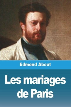 Les mariages de Paris - About, Edmond