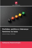 Partidos, política e liderança feminina na base
