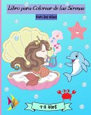Libro para Colorear de Sirenas para Niños de 4 a 8 Años