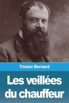 Les veillées du chauffeur - Bernard, Tristan