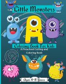 Little Monsters Coloring Book For Kids A Preschool Cutting and Coloring Book Ages 2-4 Years