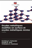 Oxydes métalliques modifiés en surface et oxydes métalliques mixtes
