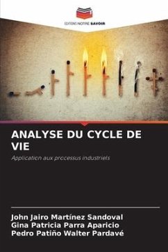 ANALYSE DU CYCLE DE VIE - Martínez Sandoval, John Jairo;Parra Aparicio, Gina Patricia;Walter Pardavé, Pedro Patiño