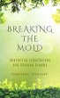 Breaking the Mold - Bild 1