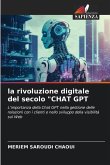 la rivoluzione digitale del secolo &quote;CHAT GPT