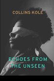 Echoes from the Unseen