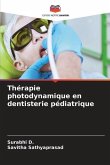 Thérapie photodynamique en dentisterie pédiatrique