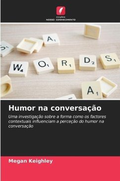 Humor na conversação - Keighley, Megan