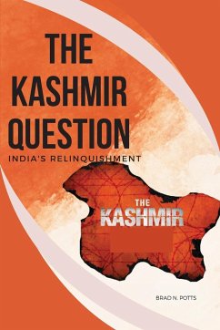 The Kashmir Question - Potts, Brad N.