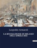 LA RIVOLUZIONE DI MILANO DELL'APRILE 1814