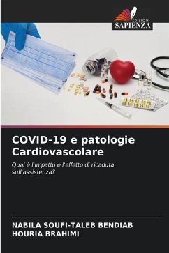 COVID-19 e patologie Cardiovascolare - Soufi-Taleb Bendiab, Nabila;BRAHIMI, HOURIA