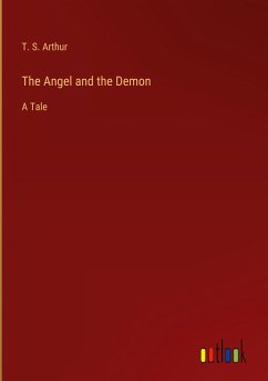 The Angel and the Demon - Arthur, T. S.