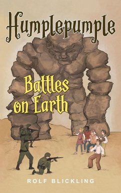 Humplepumple Battles on Earth - Blickling, Rolf