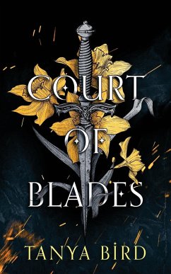 Court of Blades - Bird, Tanya