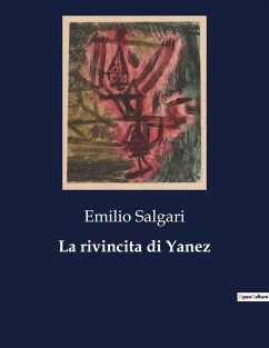 La rivincita di Yanez - Salgari, Emilio