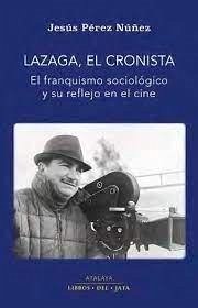 Cover Lazaga, el cronista