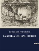 LA SICILIA NEL 1876 - LIBRO II