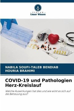 COVID-19 und Pathologien Herz-Kreislauf - Soufi-Taleb Bendiab, Nabila;BRAHIMI, HOURIA