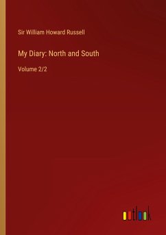 My Diary: North and South - Russell, William Howard