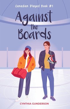 Against the Boards - Gunderson, Cynthia