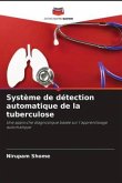 Système de détection automatique de la tuberculose