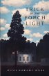 Trick of the Porch Light - Bild 1