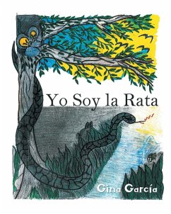 Yo Soy la Rata - García, Gina