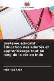 Système éducatif : Éducation des adultes et apprentissage tout au long de la vie en Inde