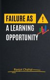 Failure as a Learning Opportunity