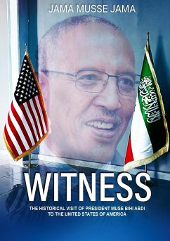 Witness - Jama, Jama Musse