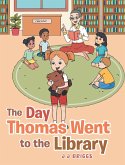 The Day Thomas Went to the Library