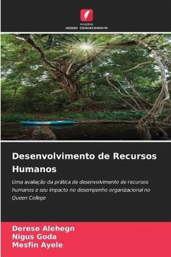 Desenvolvimento de Recursos Humanos - Alehegn, Derese;Goda, Nigus;Ayele, Mesfin