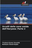 Uccelli delle zone umide dell'Haryana: Parte 2