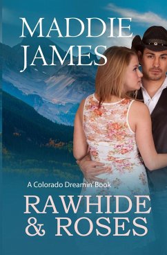 Rawhide and Roses - James, Maddie