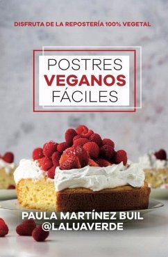 Postres Veganos Faciles - Martinez Buil, Paula