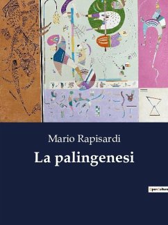 La palingenesi - Rapisardi, Mario