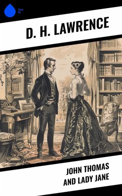 Cover John Thomas and Lady Jane (eBook, ePUB)